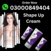 Shape Up Cream In Lahore Pakistan Image